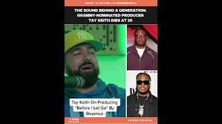 Gone too soon! RIP Tay Keith | 4TR