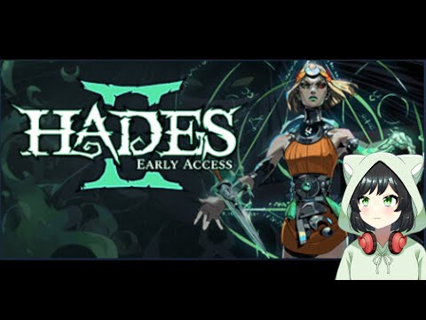 早期アクセス開始ですって！『HadesⅡ』お試しニャ(*'ω'*)