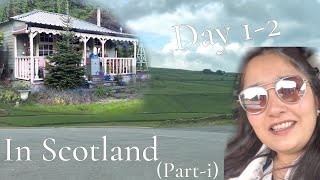 Scotland 🏴󠁧󠁢󠁳󠁣󠁴󠁿 trip part 1