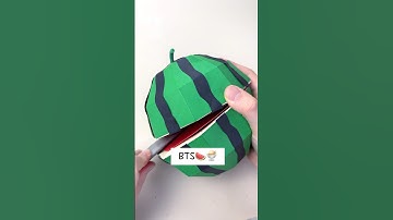 🍉BTS : How I made Watermelon#papercraft#3d