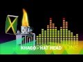 Khago - Hat Head [Rum Fire Riddim] Jan 2012