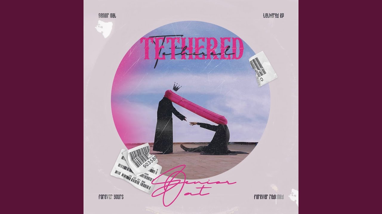EP: Senior Oat - Tethered