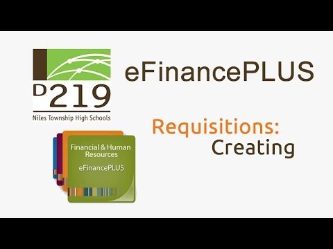 eFinancePLUS: Creating a Requisition