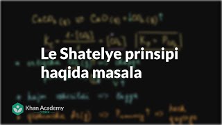 Le Shatelye prinsipi haqida masala | Kimyoviy muvozanat | Kimyo