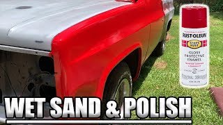 Wet Sand & Polish RUSTOLEUM/2K Clearcoat Paint Job!!! (GONE WRONG)