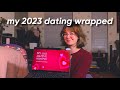 My 2023 dating wrapped