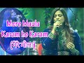 Mere Maula Karam Ho Karam - Richa Sharma Live at Bodhmahotsav Bihar@ASRPictures