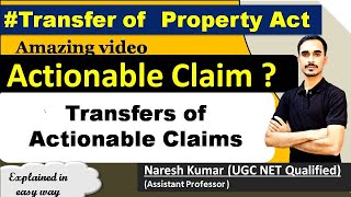 Full Actionable Claims and its Transfer Under Transfer of Property Act 1882 || News