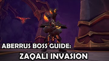 Aberrus - Zaqali Invasion - Quick Boss Guide