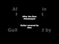 After the Rain - Melodyspot - Guitar covered by Alex #Shorts