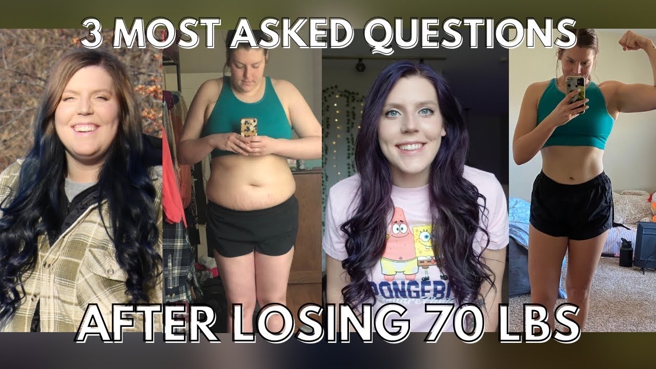 3 MOST ASKED QUESTIONS ABOUT WEIGHT LOSS JOURNEY Three Questions I am Asked After Losing 70