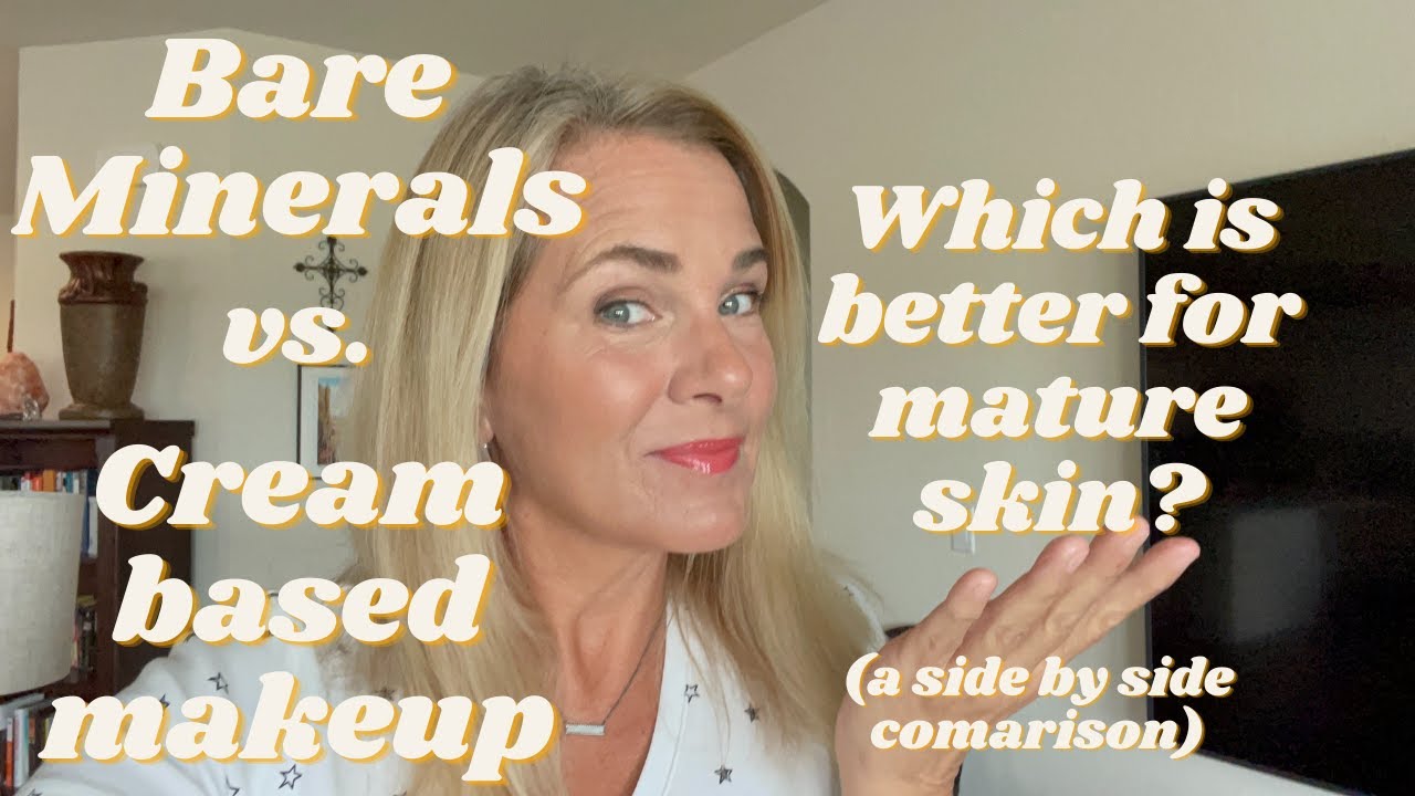 bare-minerals-vs-cream-based-makeup-which-is-better-for-mature-skin