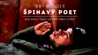 Boy Wonder - Som v pohode (prod. Inphy)