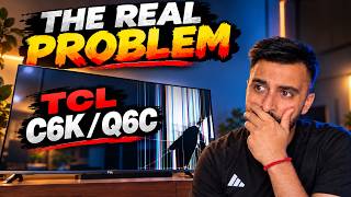 TCL C6K 1 Year Later | Problems, Fixes & My Honest Verdict Guide
