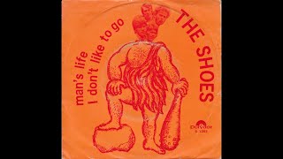 the Shoes - Man&#39;s life (Nederbeat) | (Zoeterwoude) 1968