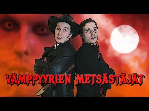 Video: Tunnetuimmat Vampyyrien Metsästäjät