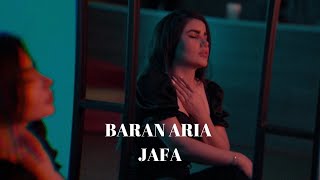 BARAN ARIA - Jafa | باران آریا - جفا