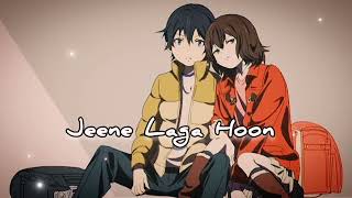 Jeene Laga Hoon Pehle se Jyada -Lofi [Slowed Reverb] Atif Aslam & Shreya Ghoshal | Jeene Laga Hoon