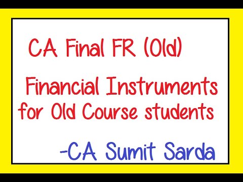 Financial Instruments for FR Old Course