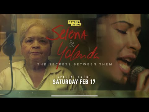 Selena x Yolanda: The Secrets Between Them. 2024 Docuseries