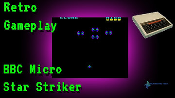 Retro Gameplay - BBC Microcomputer - Star Striker