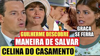 CHOCOLATE COM PIMENTA - GÊNIO, Guilherme SALVA Celina do CASAMENTO COM O CONDE KLAUS