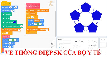 SCRATCH:TIN HỌC TRẺ/Hướng dẫn vẽ biểu tượng 5K của Bộ Y tế trong đề thi Tin Học Trẻ (Buổi 97).