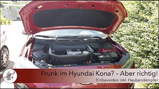 Frunk im Hyundai Kona - Aber richtig!