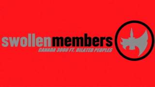 Swollen Members - Canada 3000 (Feat. Dilated Peoples) [Audio]