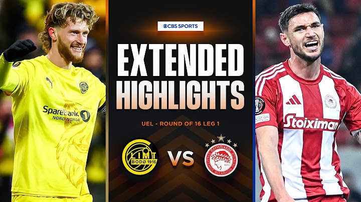 Bodø/Glimt vs. Olympiacos: Extended Highlights | UEL Round of 16 Leg 1 | CBS Sports Golazo