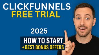ClickFunnels FREE Trial (2025) 🎯 How to Start + Best Bonus Offers