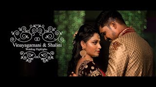 Traditional Wedding Highlights Of Vinayagamani Shalini Studio Art