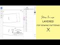 How to use layered PDF sewing patterns