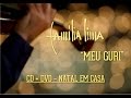 Família Lima - Meu Guri