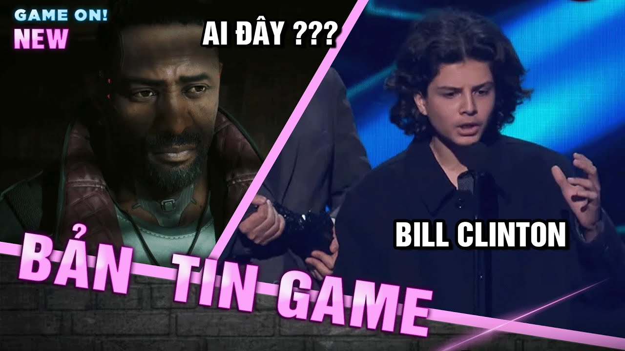 Elden Ring thắng lớn, vụ việc Bill Clinton tại The Game Awards 2022 giờ