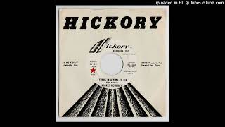 Mickey Newbury - There Is A Time To DIE - Hickory Records