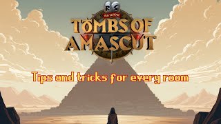 Tombs of Amascut tips and tricks for every room - OSRS TOA Guide Wealth