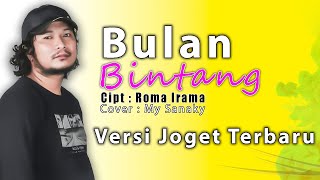 Download Lagu LAGU JOGET TERBARU || BULAN BINTANG COVER MY SANAKY || DANGDUT REMIX ACARA PESTA MP3 Download Lagu LAGU JOGET TERBARU || BULAN BINTANG COVER MY SANAKY || DANGDUT REMIX ACARA PESTA MP3