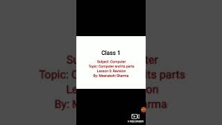 Class 1 computer lesson 3 revision