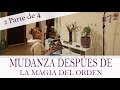 LA MAGIA DEL ORDEN. MUDANZA. SALÓN Y ROPA.