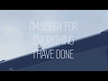 I am sorry for everything i did wrong 420796-I am sorry for everything i did wrong