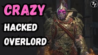 This HACKED Overlord Looked CRAZY!! // Shadow of War