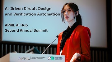 AI Driven Circuit Design and Verification Automation | APRIL AI Hub Second Annual Summit