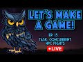 Let's Make A Game! Ep. 15 - NPC Duel State continued