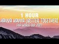 1 HOUR Hayya Hayya Better Together Lyrics FIFA World Cup 2022邃 1 HOUR Hayya Hayya Better Together Lyrics FIFA World Cup 2022邃