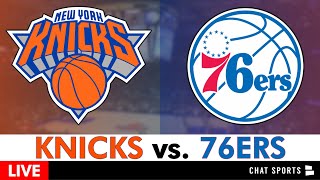 Knicks vs. 76ers Live Streaming Scoreboard, Play-By-Play, Highlights, Stats \& Analysis