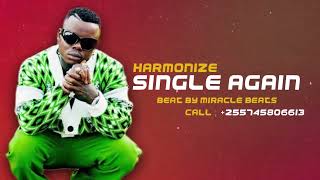 Harmonize - Single Again [ instrumental ] Prod by Miracle