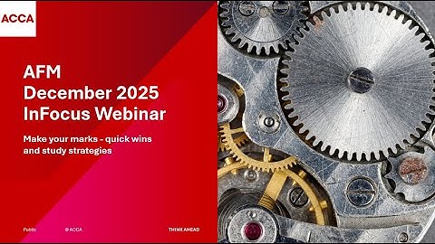 AFM InFocus (Dec 25) - Make your marks - quick wins and study strategies