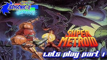 Super Metroid Part 1 Brinistar  Sporespawn & Kraid 1080p