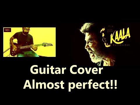 Kaala | Katravai Patravai guitar cover (Almost Perfect) | Kaala Theme teaser